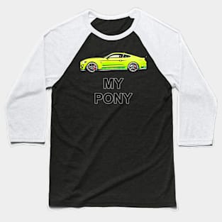 My Pony CZ Baseball T-Shirt